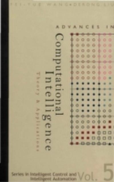 Advances In Computational Intelligence: Theory And Applications