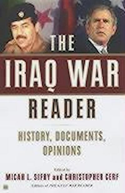 The Iraq War Reader