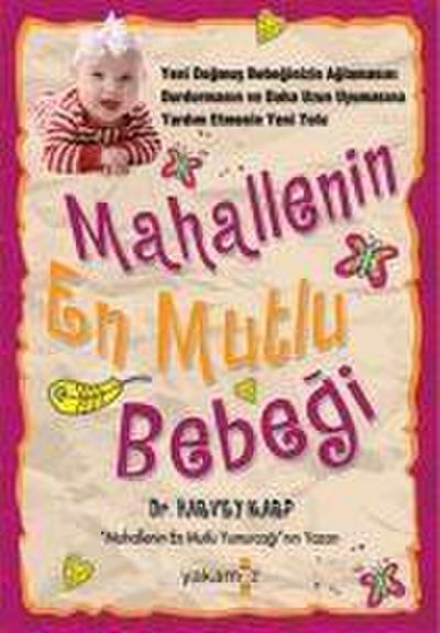 Mahallenin En Mutlu Bebegi