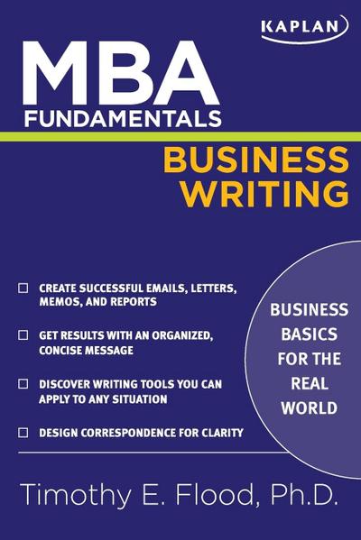 Flood, T: MBA Fundamentals Business Writing