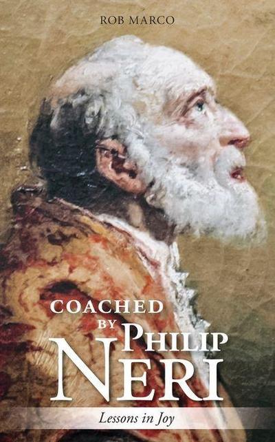 Coached by Philip Neri
