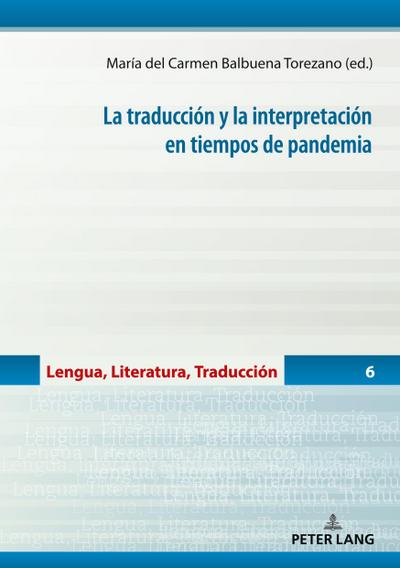La traducción y la interpretación en tiempos de pandemia