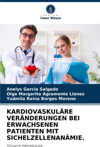 KARDIOVASKULÄRE VERÄNDERUNGEN BEI ERWACHSENEN PATIENTEN MIT SICHELZELLENANÄMIE.