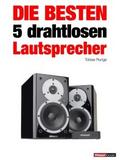 Die besten 5 drahtlosen Lautsprecher