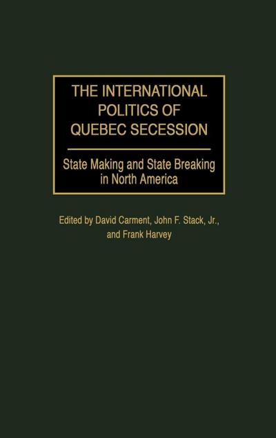 The International Politics of Quebec Secession