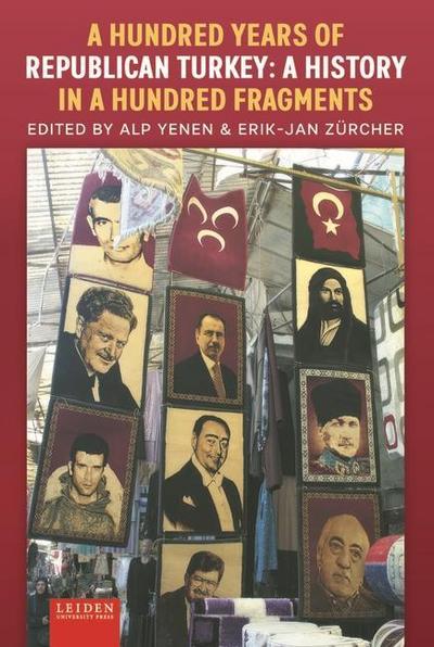 A Hundred Years of Republican Turkey