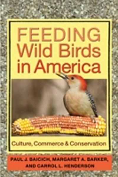 Feeding Wild Birds in America