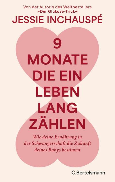 9 Monate, die ein Leben lang zählen