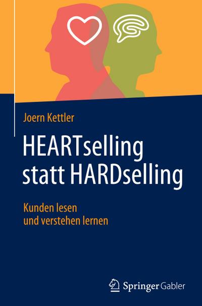 HEARTselling statt HARDselling