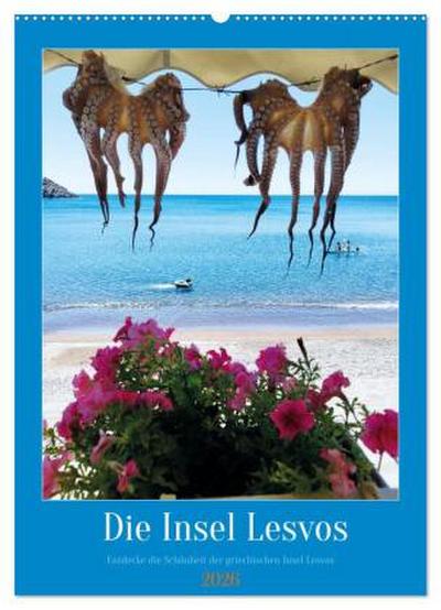 Entdecke die Schönheit der griechischen Insel Lesvos (Wandkalender 2026 DIN A2 hoch), CALVENDO Monatskalender