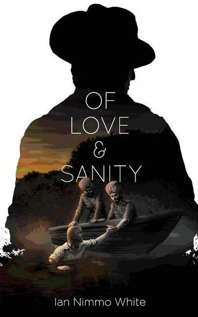 Of Love and Sanity