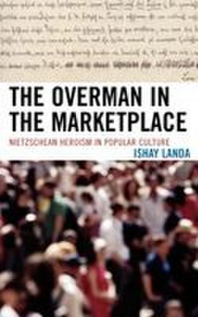 Overman in the Marketplace