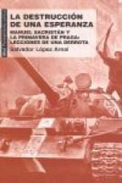 La destrucción de una esperanza