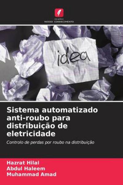 Sistema automatizado anti-roubo para distribuição de eletricidade
