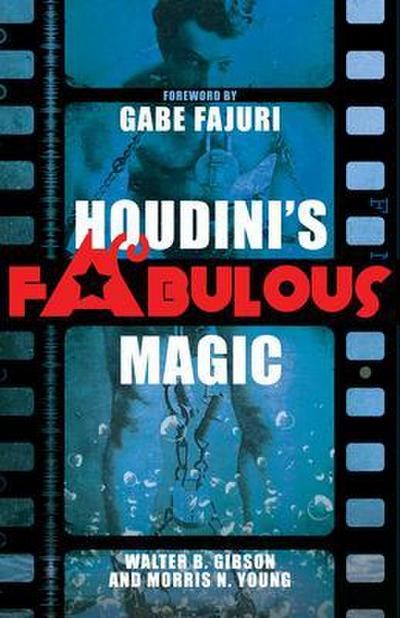 Houdini’s Fabulous Magic