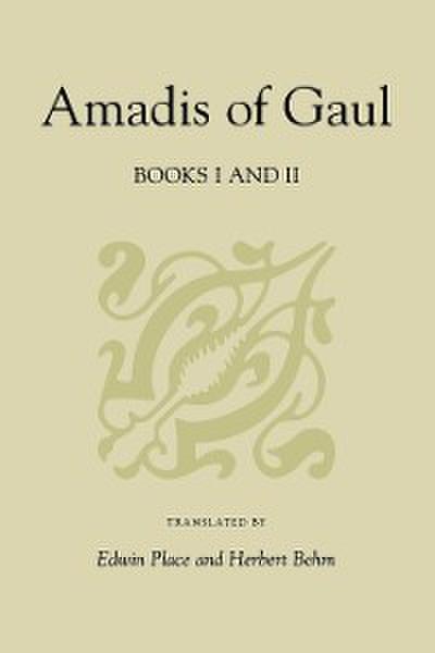 Amadis of Gaul, Books I and II