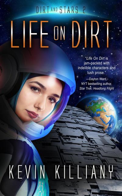 Life on Dirt (Dirt and Stars, #2)