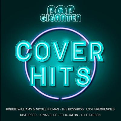 Pop Giganten: Cover-Hits