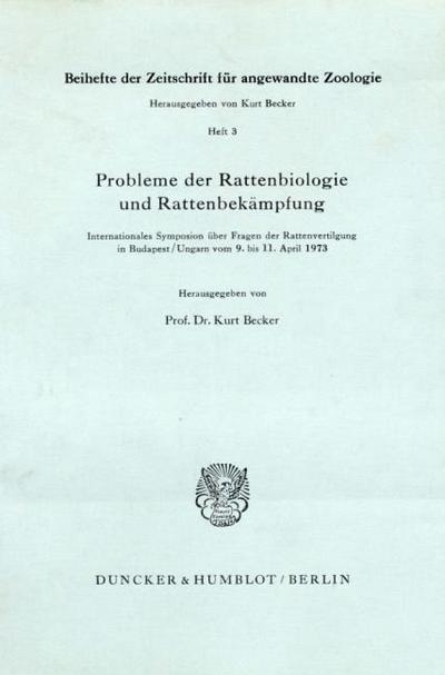Probleme der Rattenbiologie und Rattenbekämpfung.