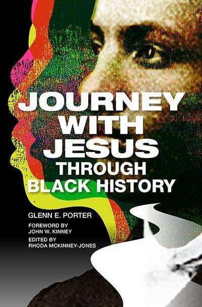Journey with Jesus Through Black History