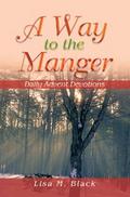 A Way to the Manger
