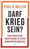 Darf Krieg sein?