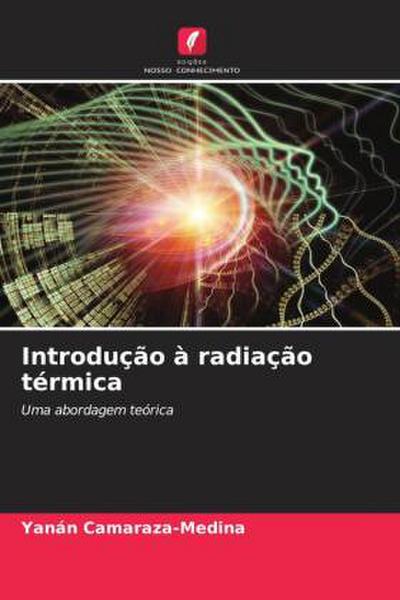 Introdução à radiação térmica