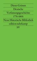 Deutsche Verfassungsgeschichte 1776 - 1866