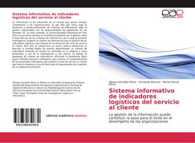 Sistema informativo de indicadores logísticos del servicio al cliente