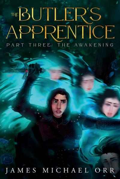 The Butler’s Apprentice Part Three