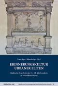 Erinnerungskultur urbaner Eliten