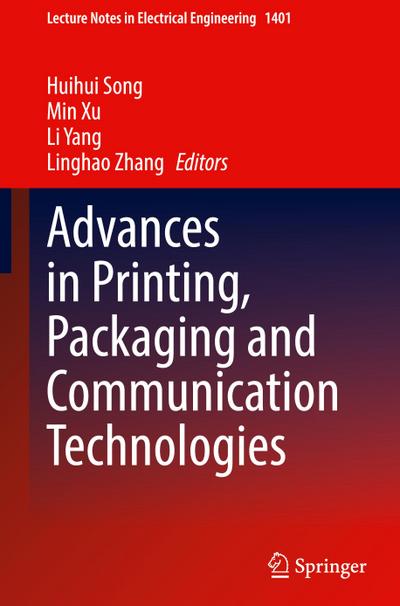 Advances in Printing, Packaging and Communication Technologies