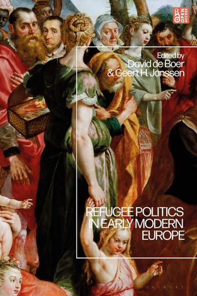 Refugee Politics in Early Modern Europe