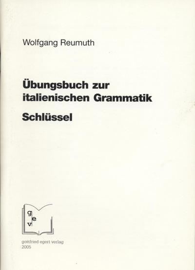 Übungsbuch zur italienischen Grammatik
