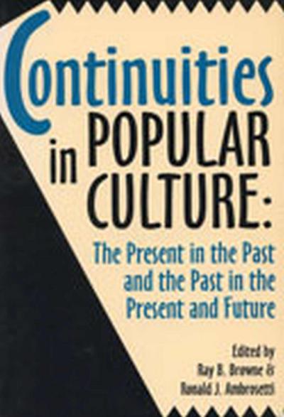 Continuities in Popular Culture