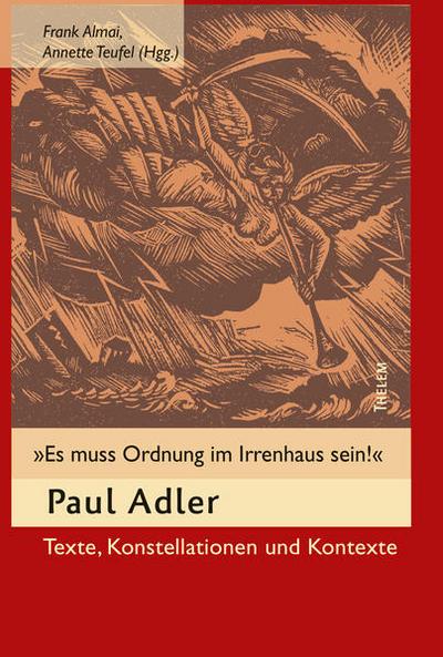 ’Es muss Ordnung im Irrenhaus sein!’