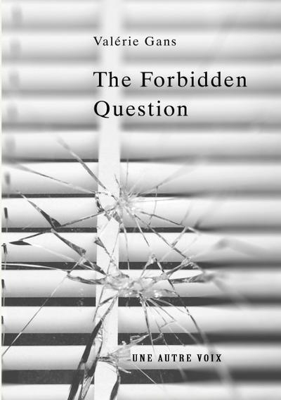 The Forbidden Question