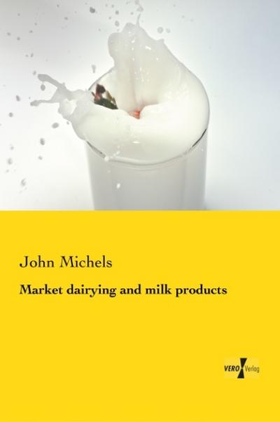 Market dairying and milk products