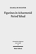 Figurines in Achaemenid Period Yehud