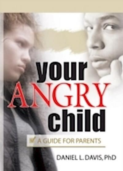 Your Angry Child