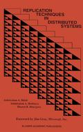 Replication Techniques in Distributed Systems