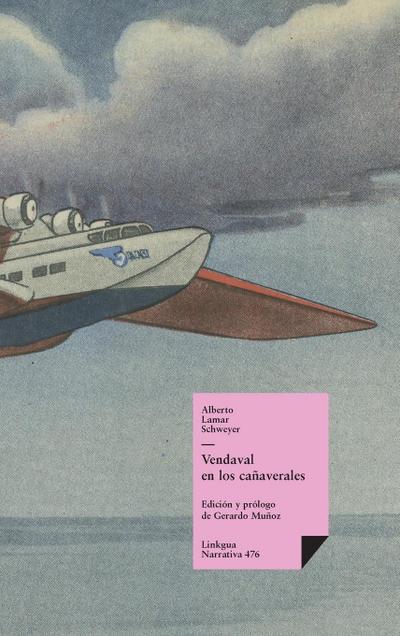 Vendaval en los cañaverales