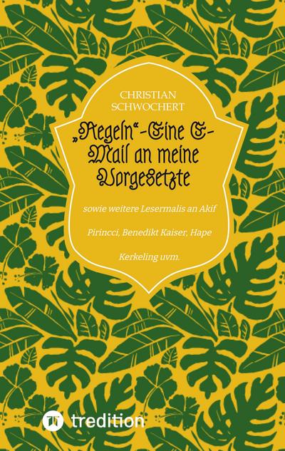 "Regeln"-Eine E-Mail an meine Vorgesetzte