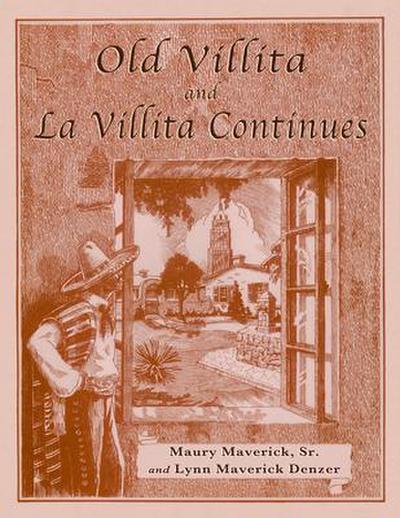 Old Villita and La Villita Continues