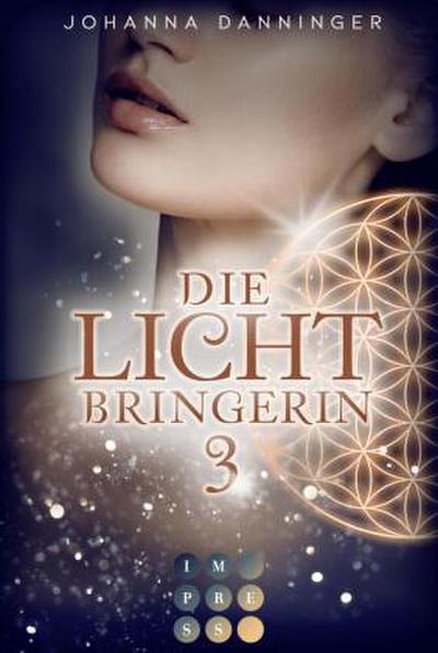 Die Lichtbringerin. Bd.3