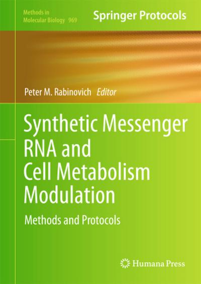 Synthetic Messenger RNA and Cell Metabolism Modulation