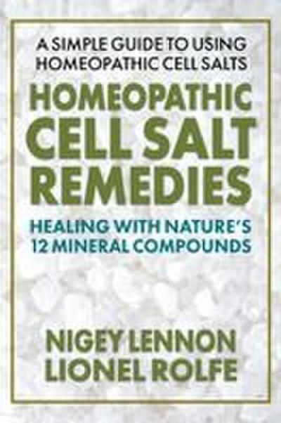 Homeopathic Cell Salt Remedies