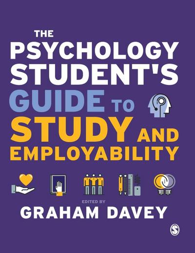 The Psychology Student’s Guide to Study and Employability