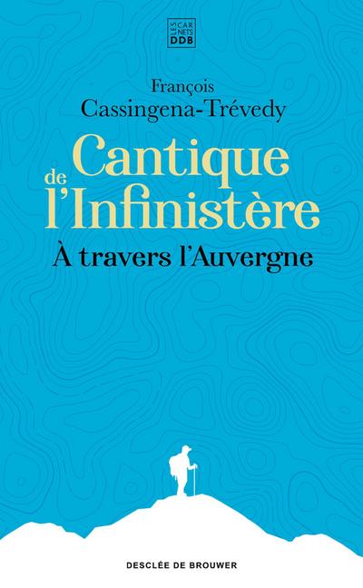 Cantique de l’Infinistère