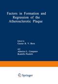 Factors in Formation and Regression of the Atherosclerotic Plaque